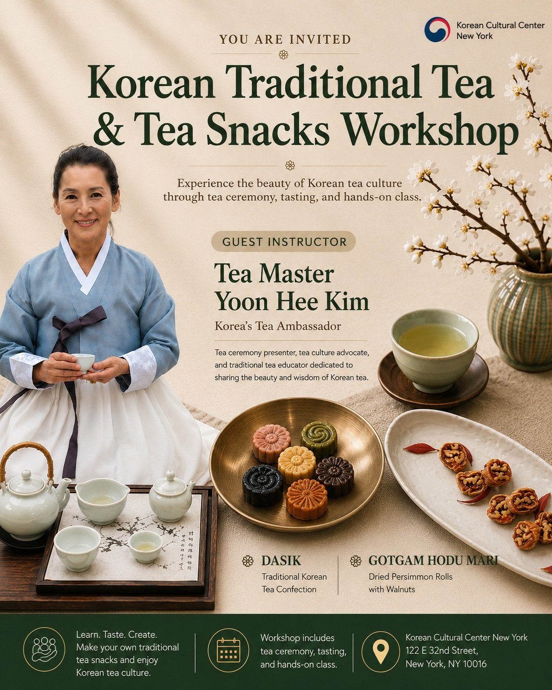 🍵 The Korean Tea Table: Discover the Art of Korean Tea and Traditional Tea Snacks with Tea Master Yoon Hee Kim 

Step into the timeless beauty of Korean tea culture.

Join us for The Korean Tea Table, a special cultural workshop where you'll experie