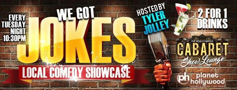 We Got Jokes Comedy Showcase, Planet Hollywood, Las Vegas, NV