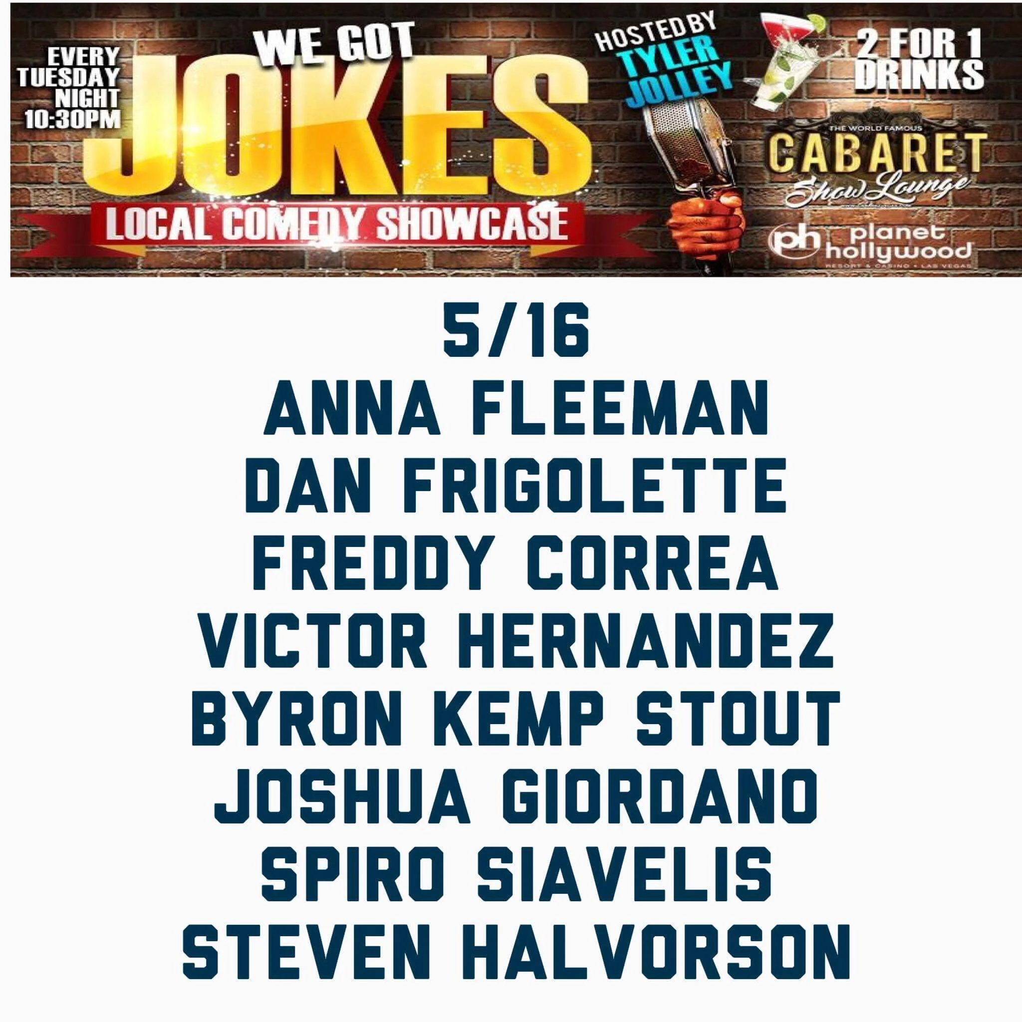 We Got Jokes, Planet Hollywood, Las Vegas, NV