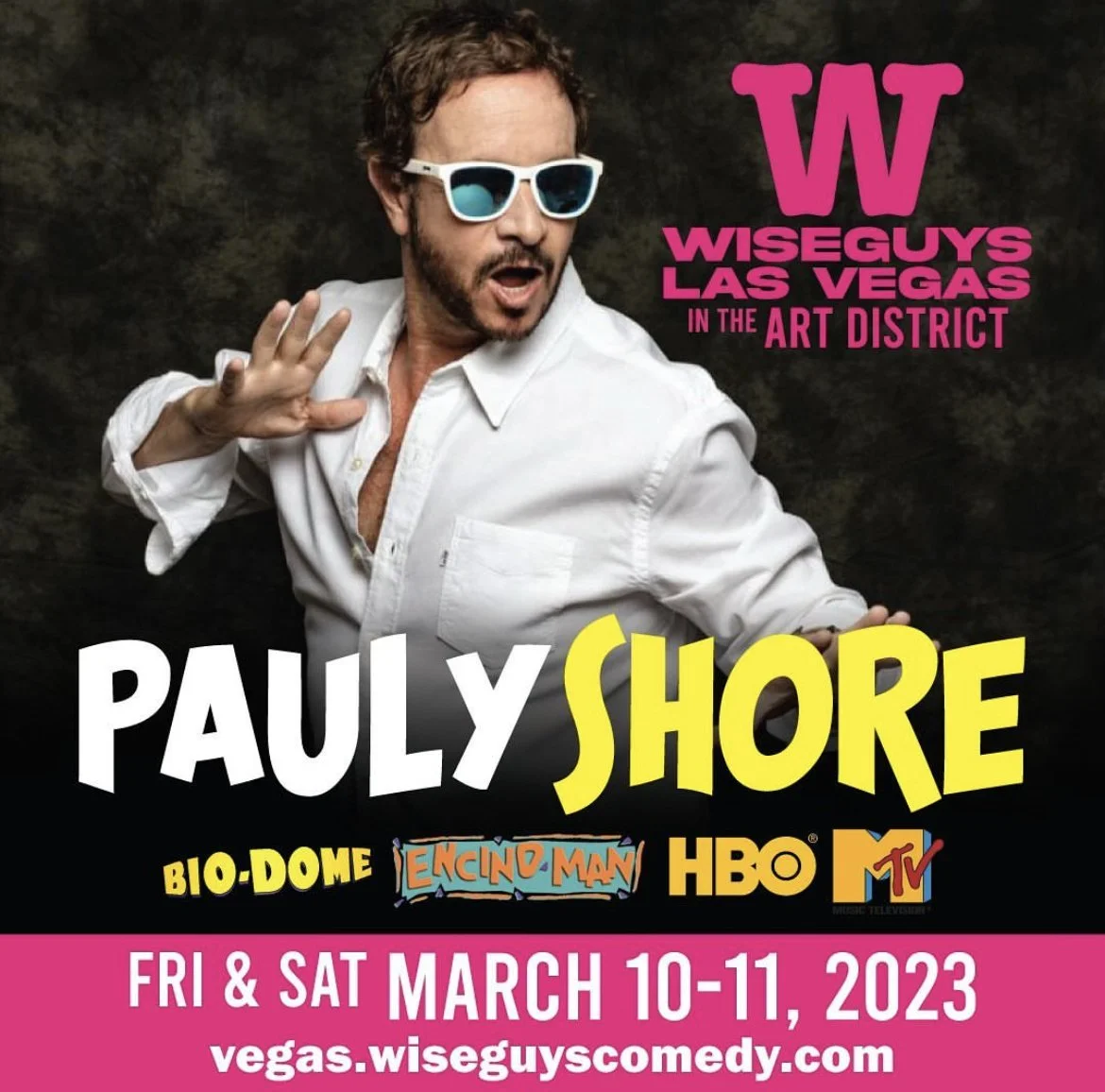 Pauly Shore, Wiseguys, Las Vegas