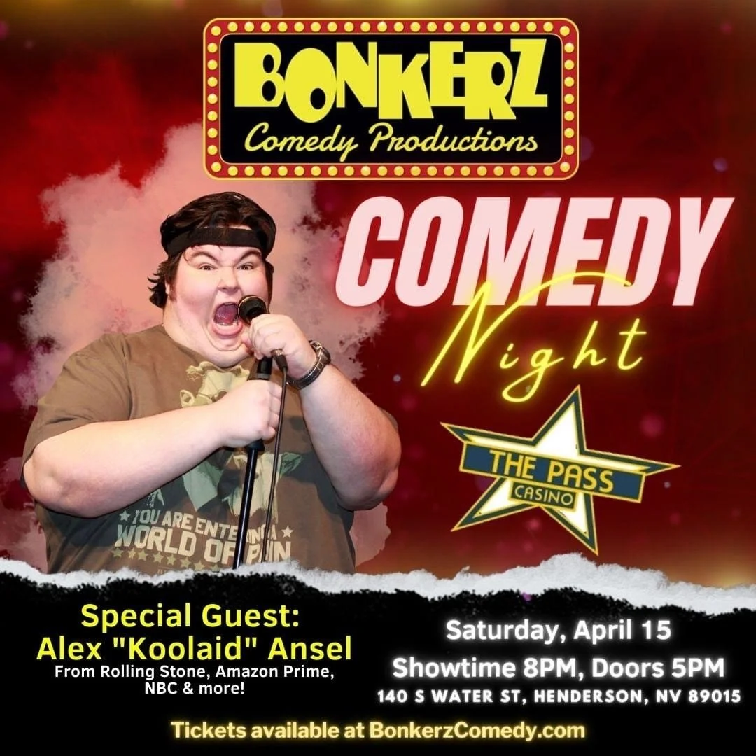 Alex "Kool-Aid" Ansel, The Pass Casino, Bonkerz Comedy, Henderson, NV