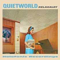 Quietworld Relaxalot, double 10" vinyl