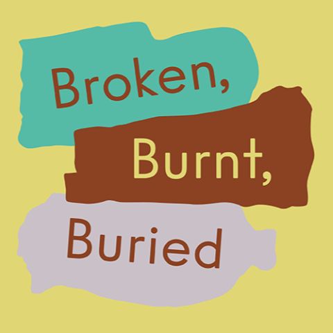 project-poster-broken-burnt-buried.png