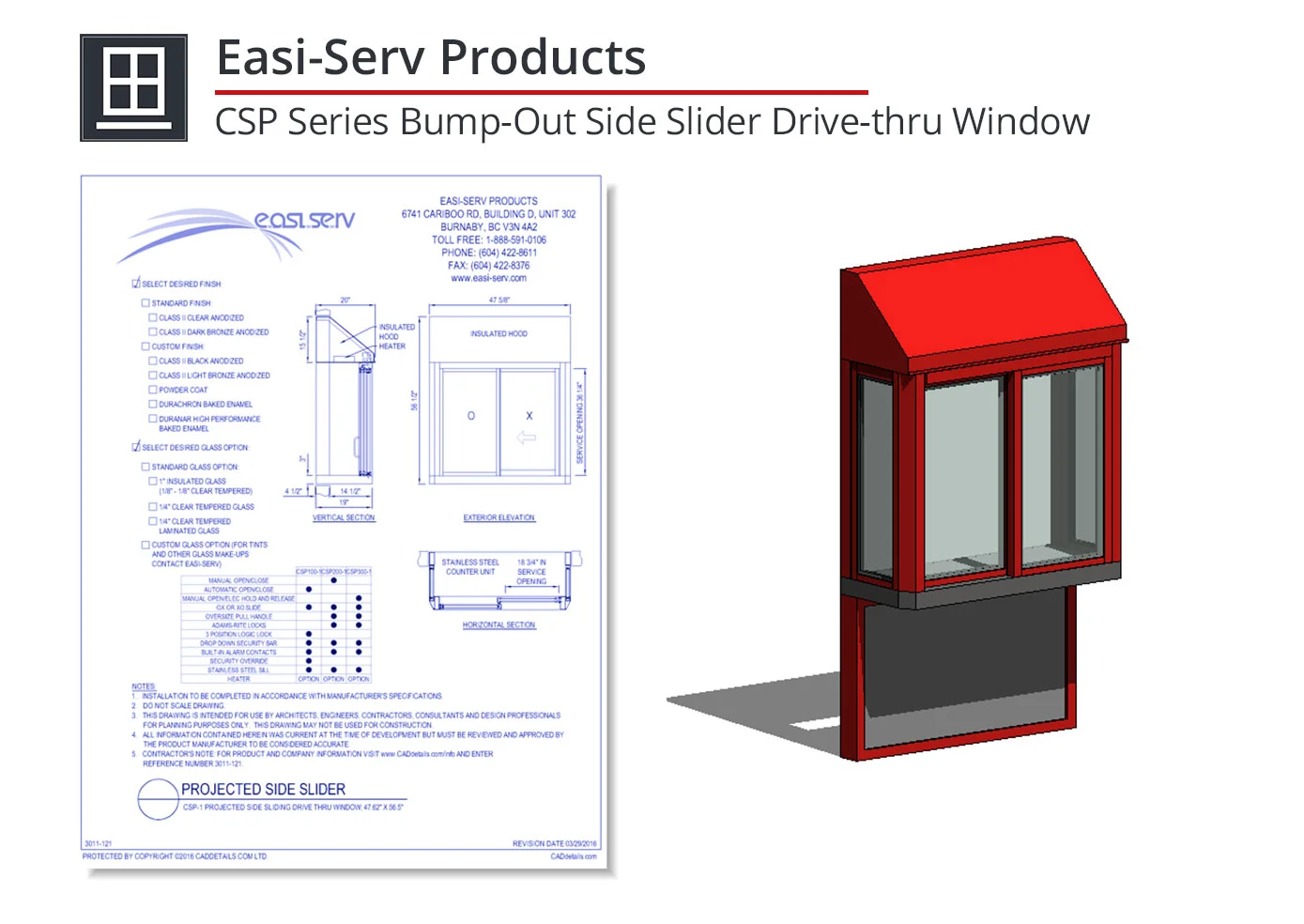 3011-121 CSP Series Bump=Out Side Slider Drive-thru Window