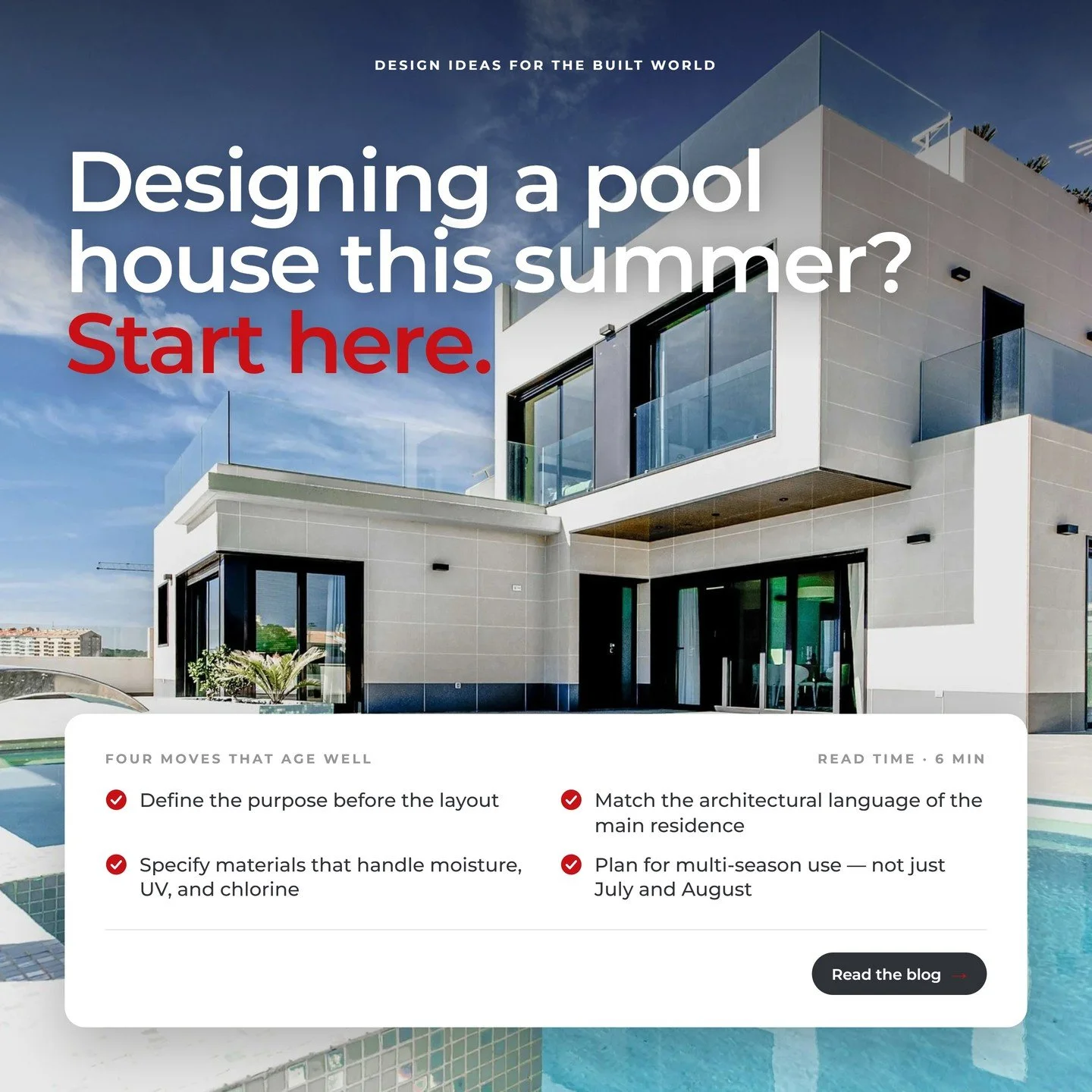 A few things worth revisiting before your next luxury pool house project. 🌊🏠

✔ Define the purpose before the layout
✔ Match the architectural language of the main residence
✔ Specify materials that can handle moisture, UV, and chlorine
✔ Plan for 