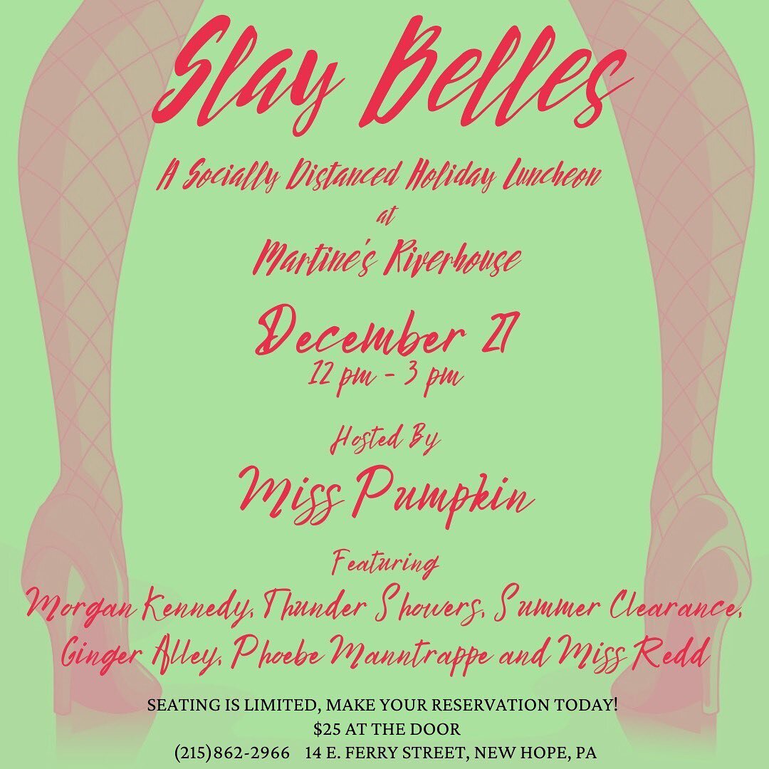 What a year 2020 has been... so we're bringing back the girls to send it out in style! December 27th at noon, come enjoy a wonderful lunch on our beautiful covered and HEATED riverside deck while some of New Hope's fantastic Drag Queens entertain you