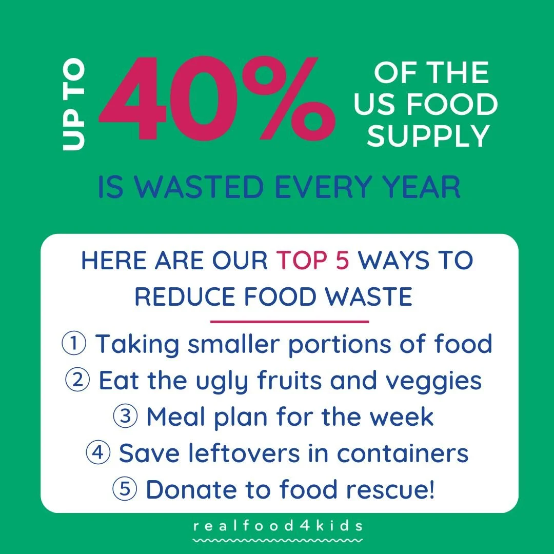 Our TOP 5 Ways to Reduce Food Waste