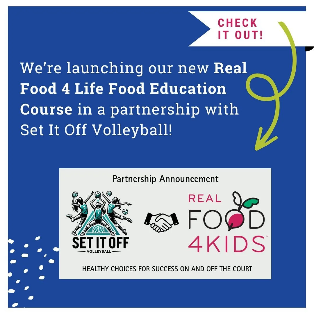 🚀 New Partnership 🚀

We&rsquo;re teaming up with @setitoffvolleyball to bring our Real Food 4 Life Food Education Course to their athletes and families!

&ldquo;Partnering with Set It Off allows us to share our passion for real food and empower you
