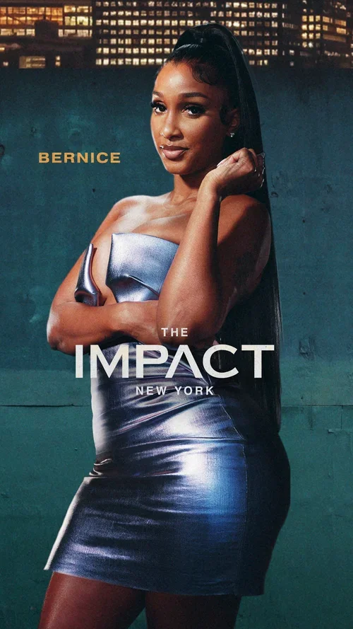 THE_IMPACT_NYC_VH1_9x16_300dpi_BERNICE.webp