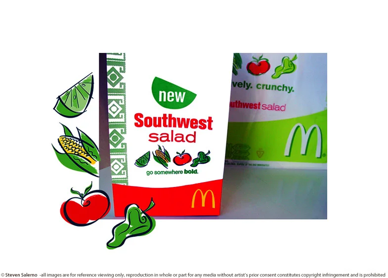 ^ advertising illustrations by Steven Salerno created for McDonald’s restaurants for Southwest Salad promotions and packaging