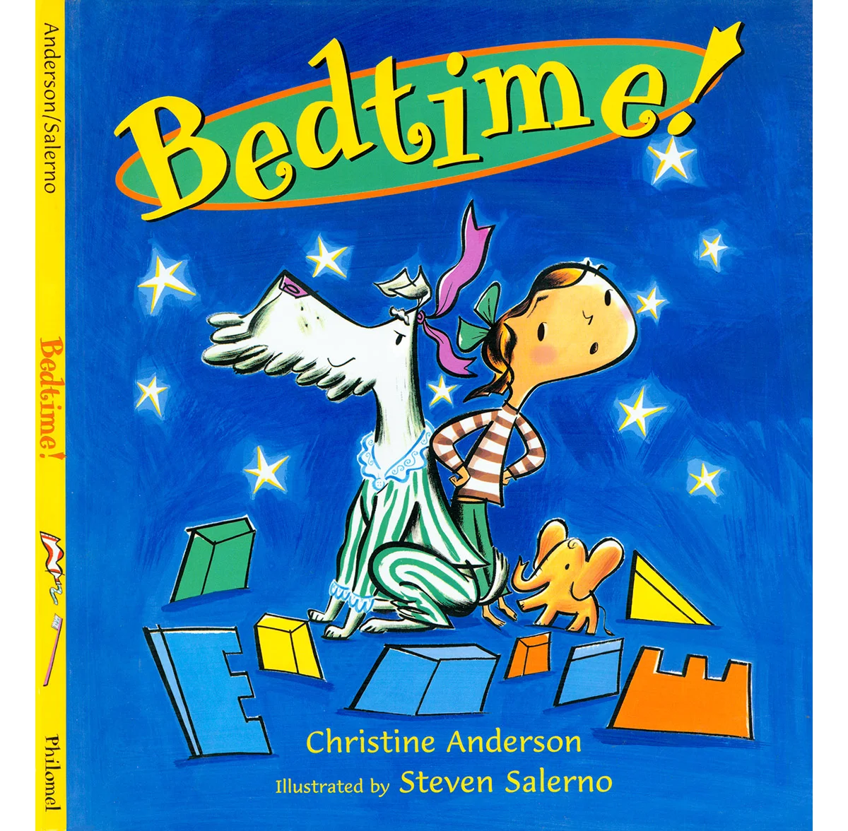 click upper right corner of images to enlarge above: the cover for Bedtime! see Steven’s complete list of published picture books to date