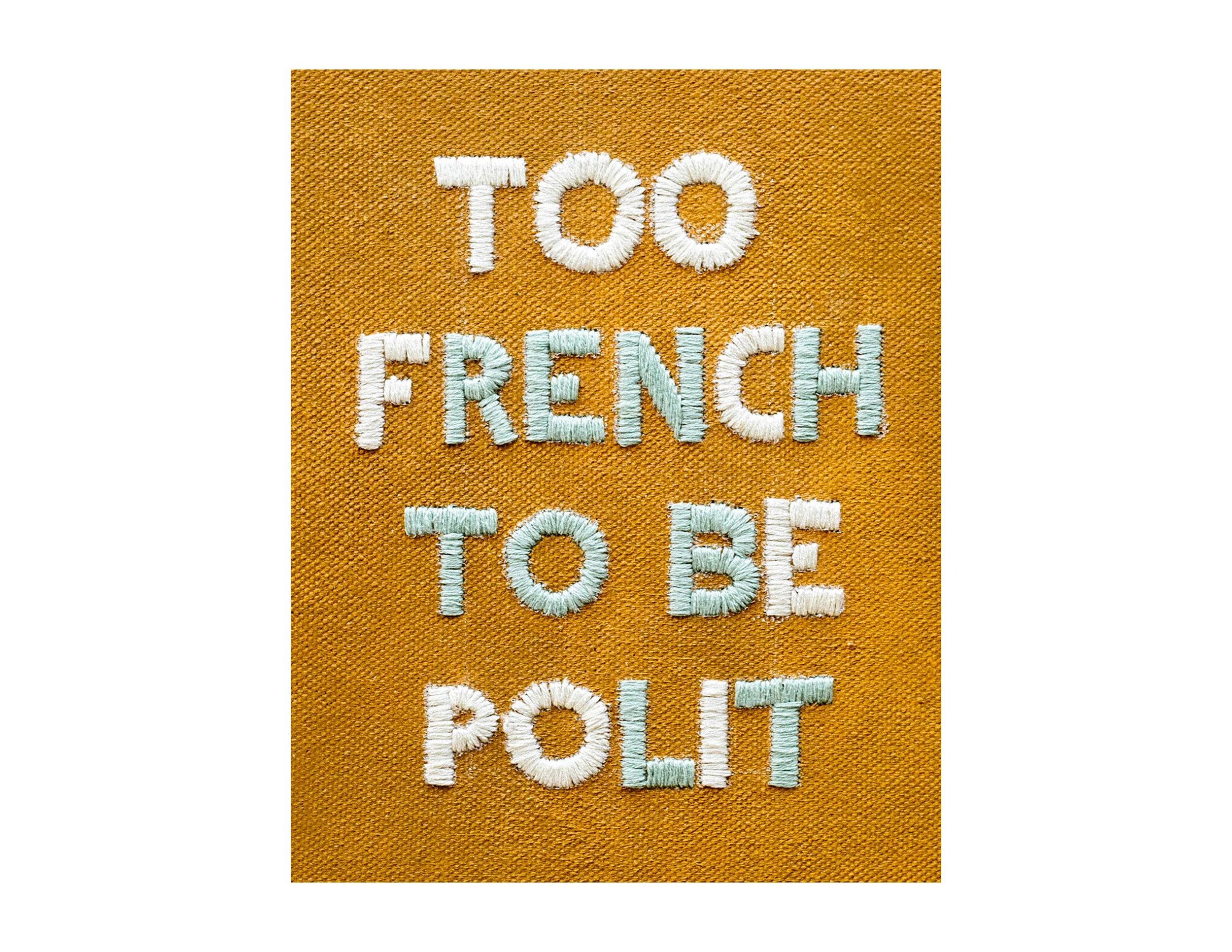 PRINT TOO FRENCH.jpg