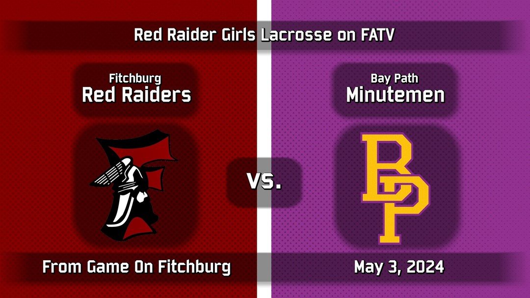 FHS vs Bay Path Girls Lacrosse on FATV 
Watch at 5:30pm on:
Comcast/Xfinity Ch 1074
Verizon/Fios Ch 2137
Streaming at fatv.org/civic
@fitchburgpublicschools @fitchburg_athletics