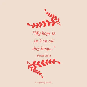 Fighting Words Friday: My Hope is in You