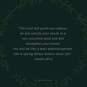 Fighting Words Friday: He Will Strengthen Your Frame