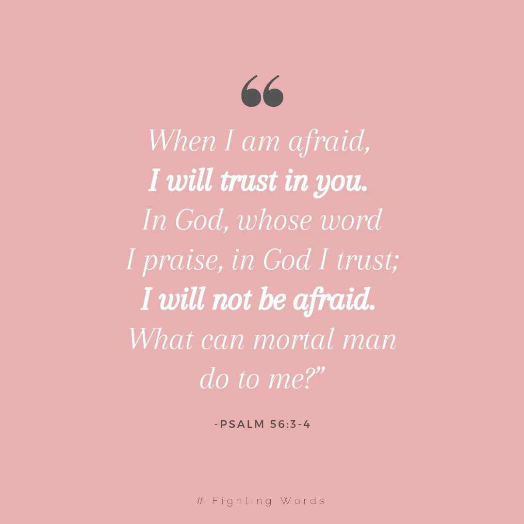Fighting Words Friday: I Will Trust in You