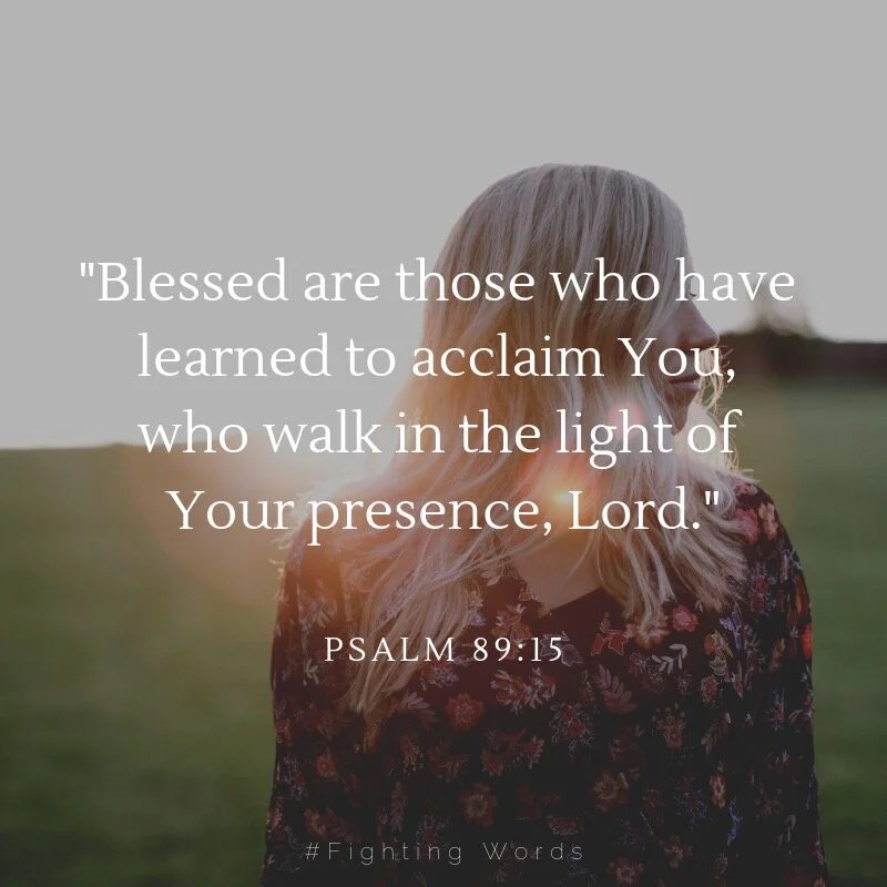 Fighting Words Friday: Walk in the Light