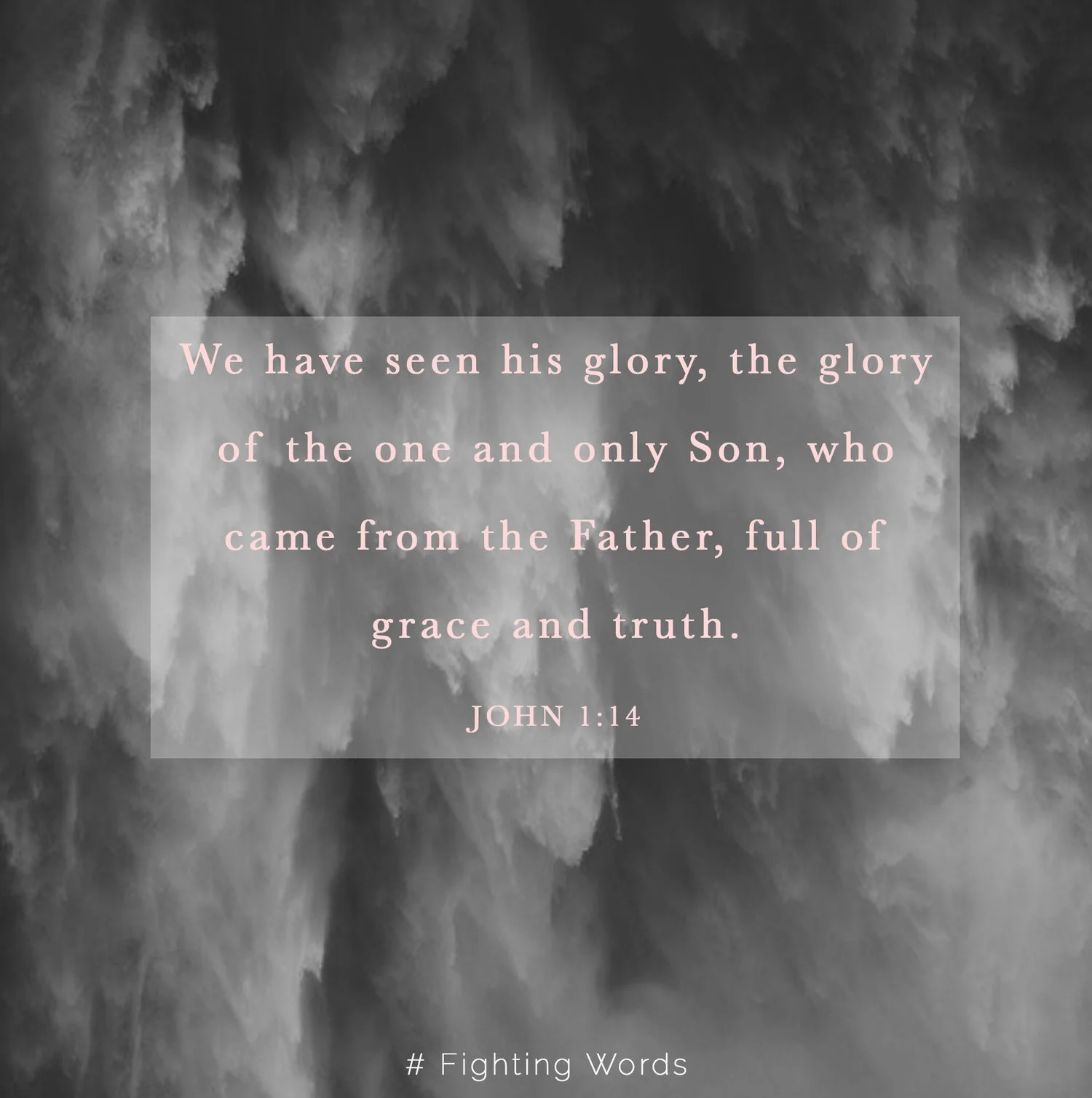 Fighting Words Friday: Grace and Truth