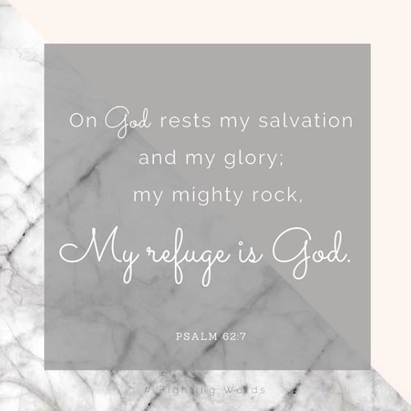 Fighting Words Friday: My Rock and Refuge