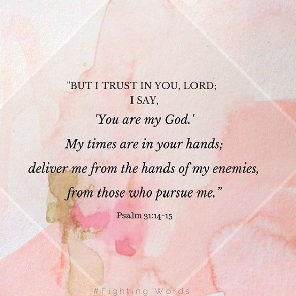 Fighting Words Friday: Good and Faithful God