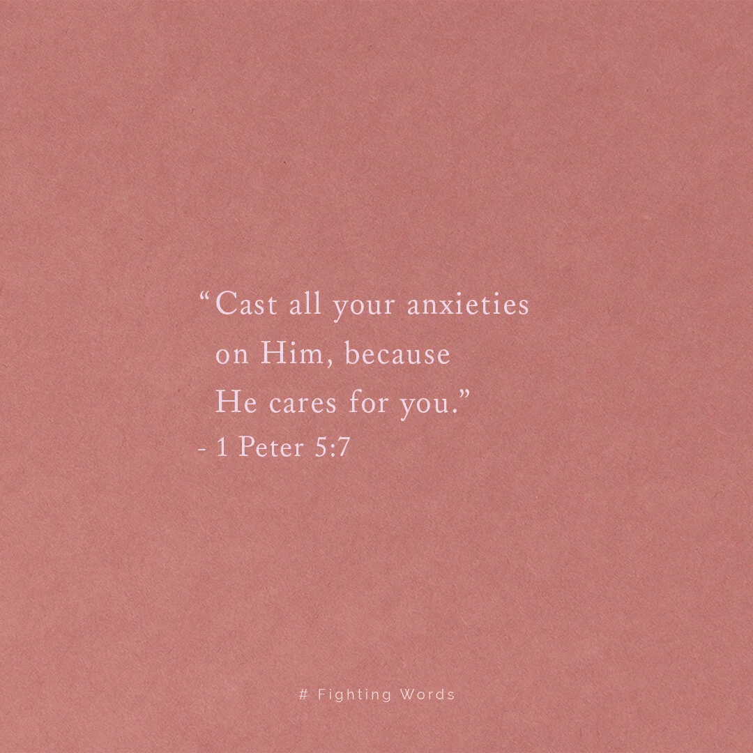 Fighting Words Friday: He Cares for You