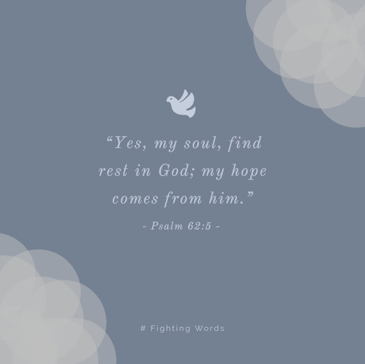 Fighting Words Friday: My Hope Comes From Him