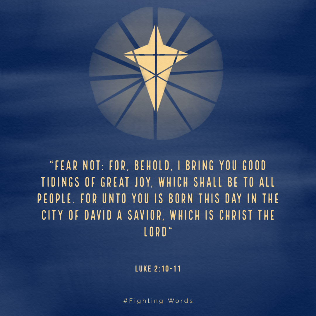 Fighting Words Friday: Unto You is Born a Savior