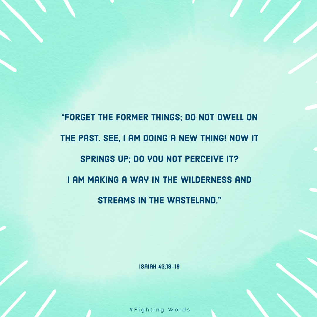 Fighting Words Friday: Making a Way in the Wilderness