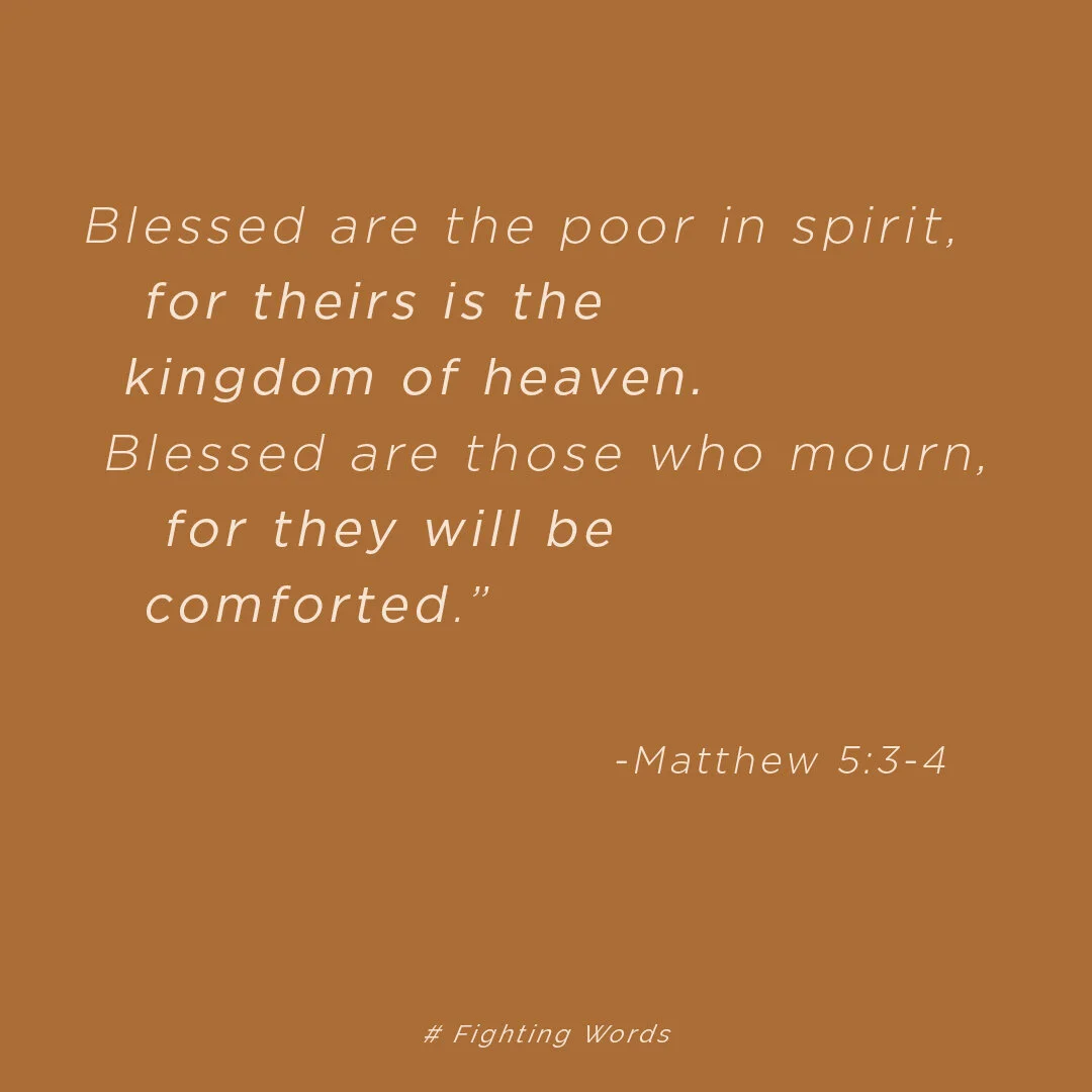 Fighting Words Friday: For Theirs is the Kingdom of Heaven