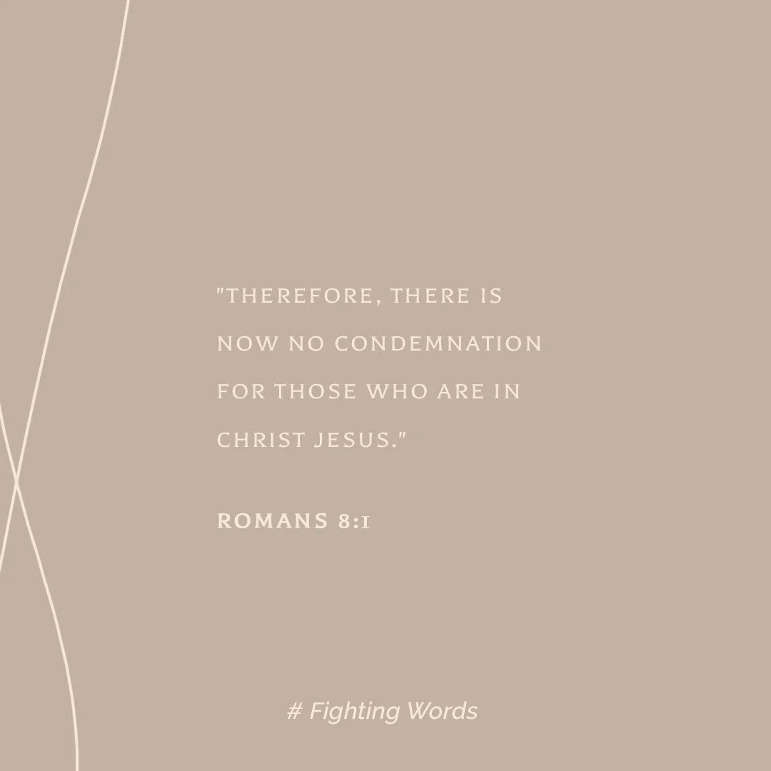 Fighting Words Friday: No Condemnation