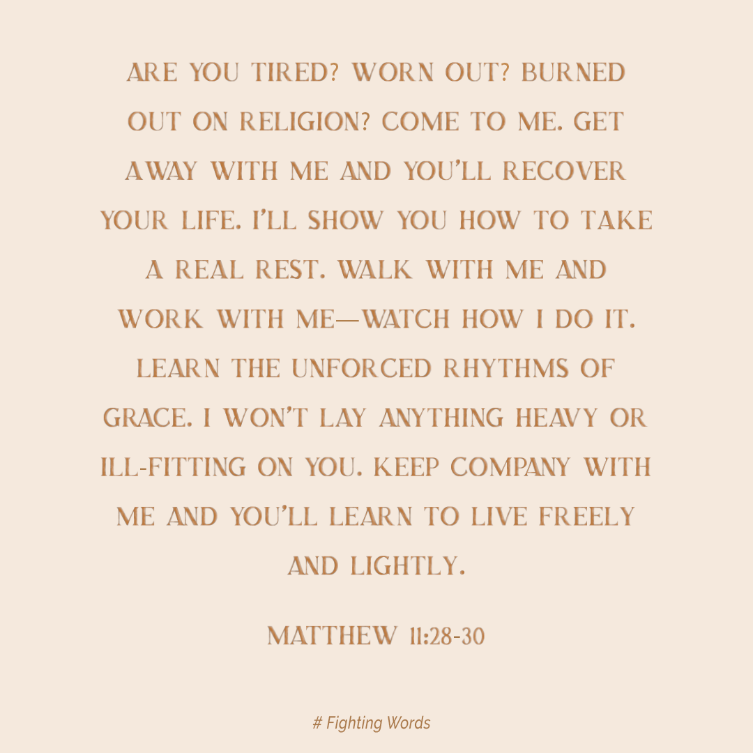 Fighting Words Friday: Are You Tired?