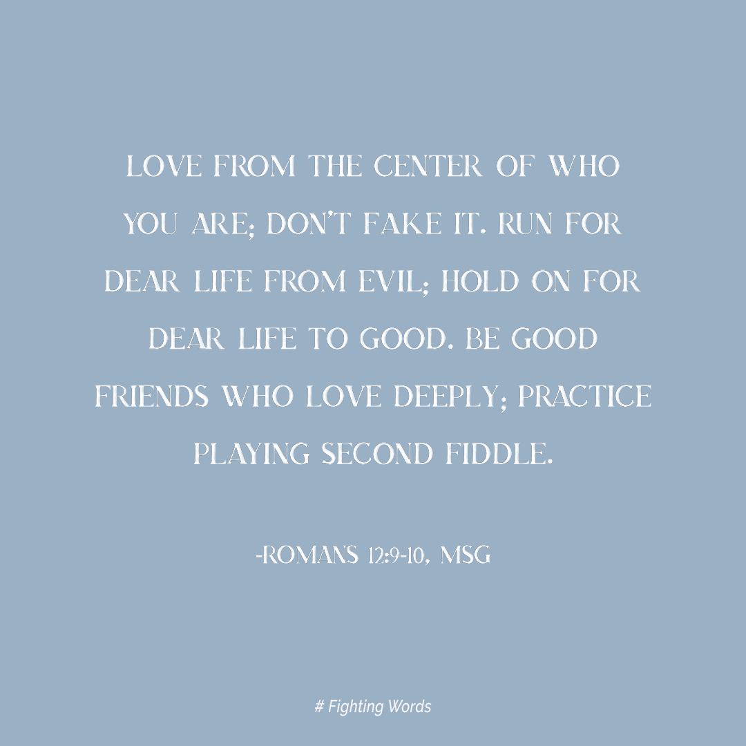 Fighting Words Friday: Love From the Center of Who You Are