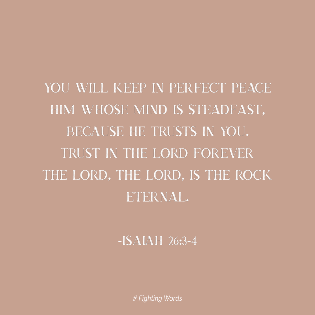 Fighting Words Friday: He Trusts in You