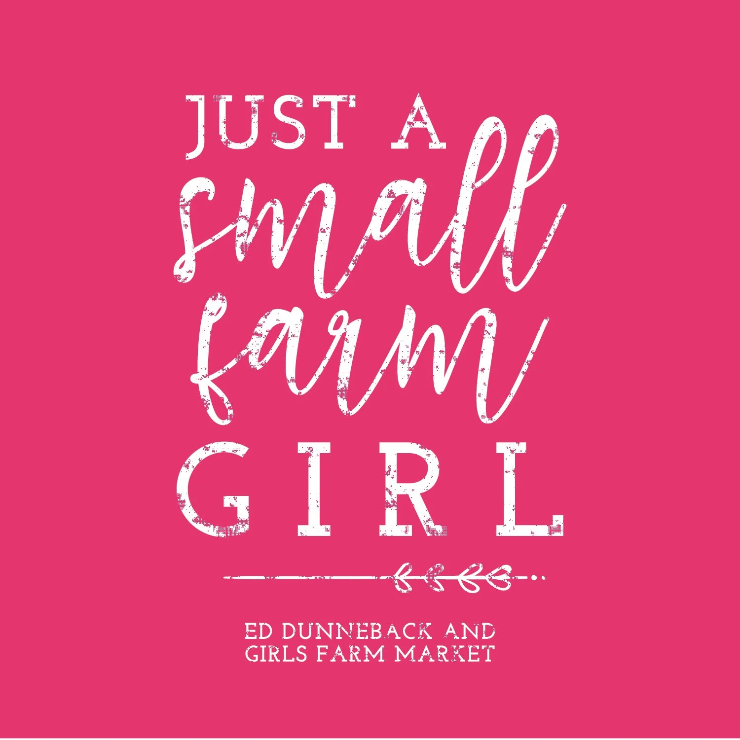 Dunneback Tees-Small Farm Girl.jpg