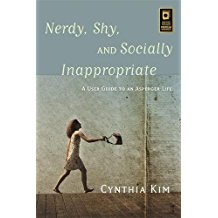 Nerdy, Shy and Socially Inappropriate a Users Guide to an Asperger Life.jpg