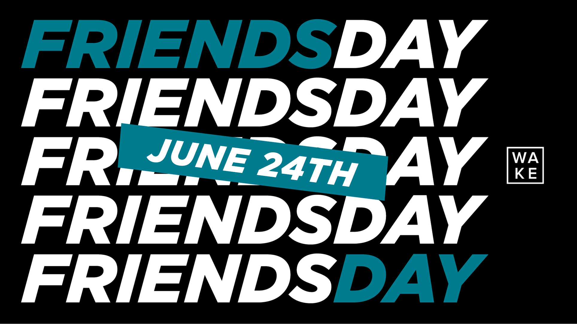 FriendsDay June 24.png