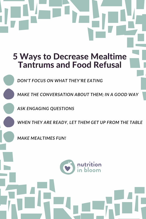 5 ways to decrease mealtime tantrums and food refusal