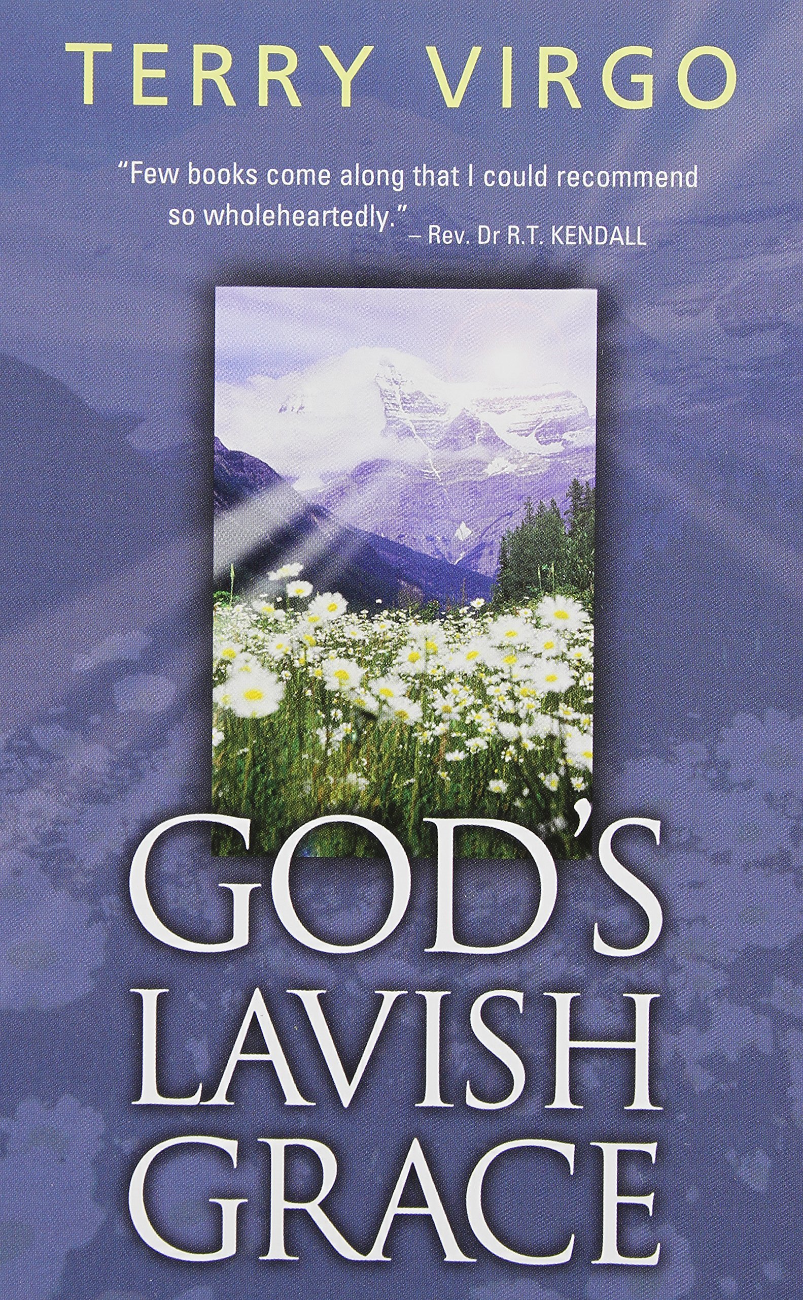 God's Lavish Grace - Terry Virgo
