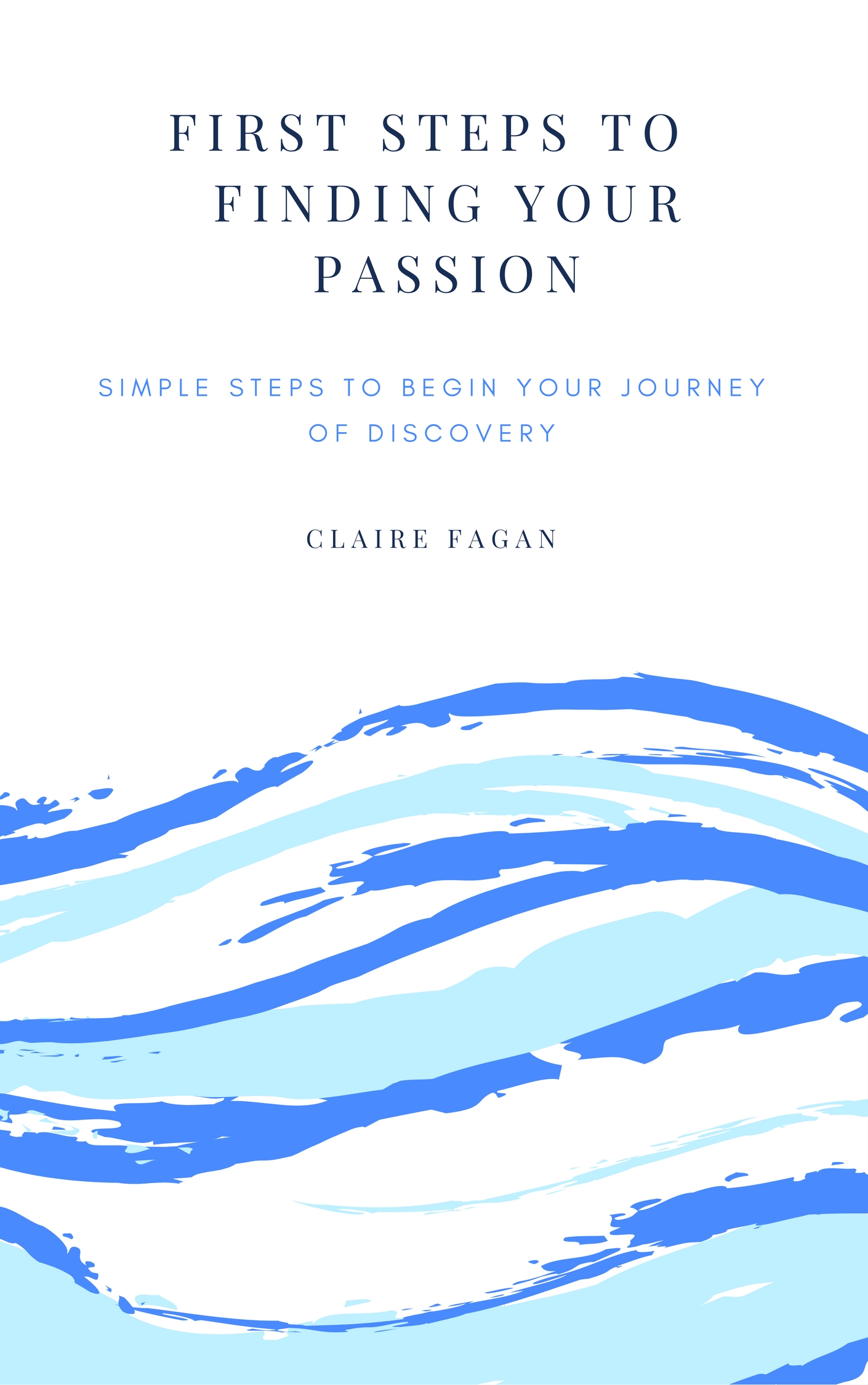 Copy of first step find your passion.jpg