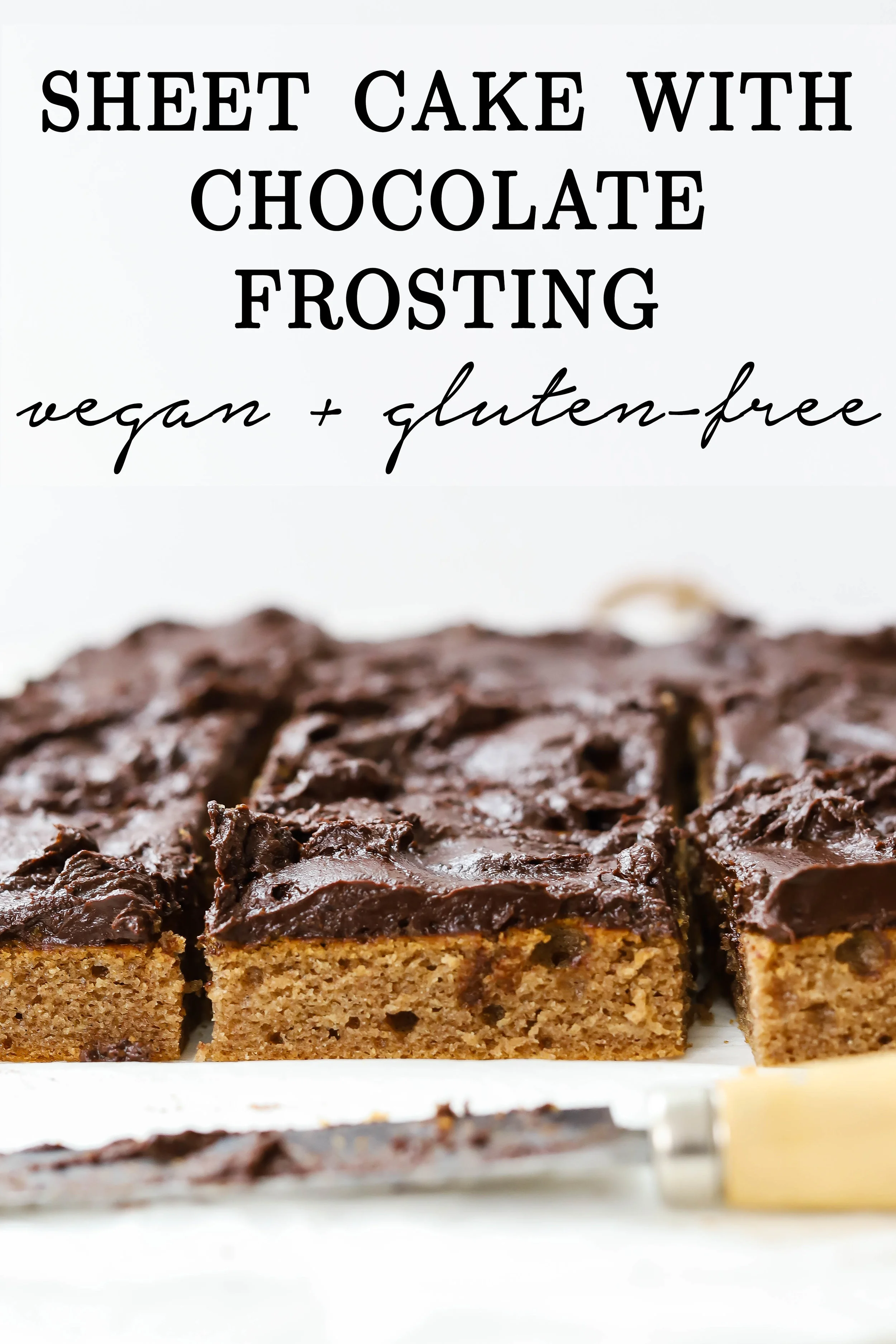 sheet cake with chocolate frosting {v+gf} — MAKE MARY