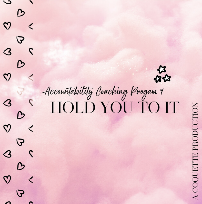 Program 4: Hold You to It