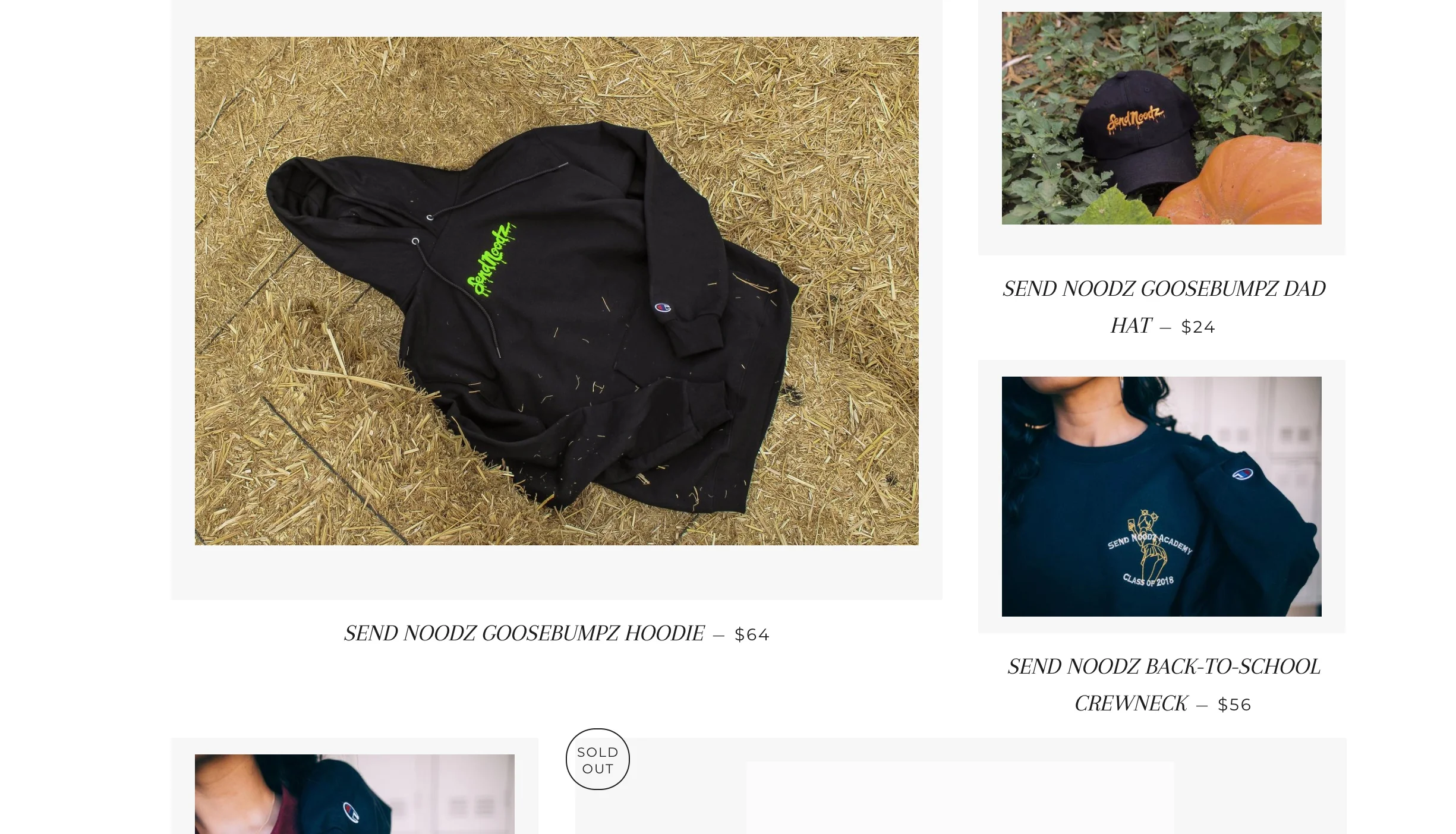 Noodles' clothing line, Send Noodz, drops capsule releases of embroidered basics through Shopify.