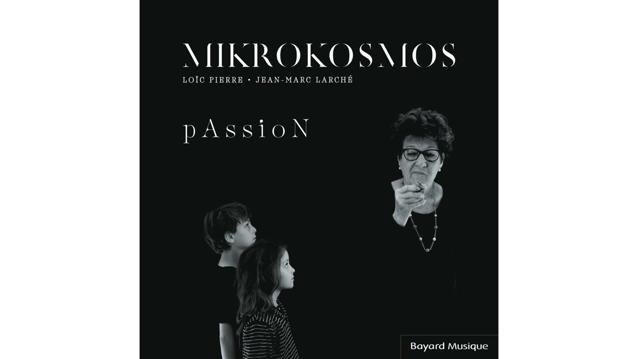 Passion - Mikrokosmos