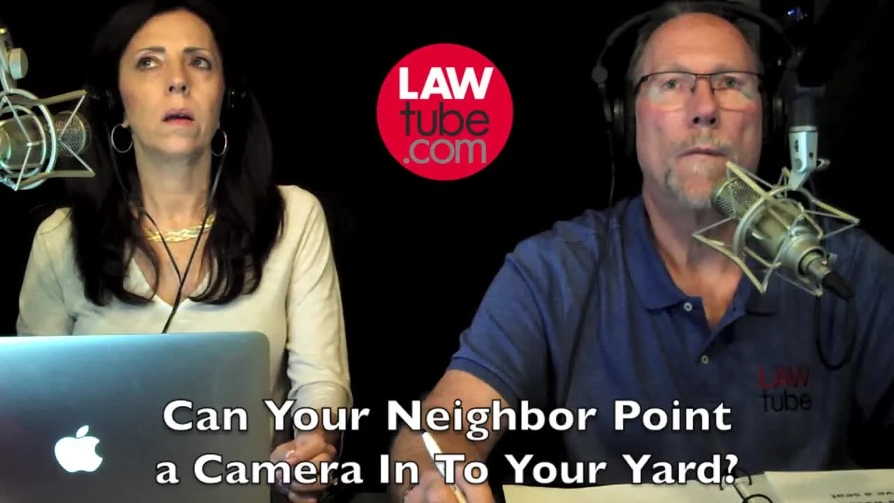 Can your neighbor point a camera into your yard?
