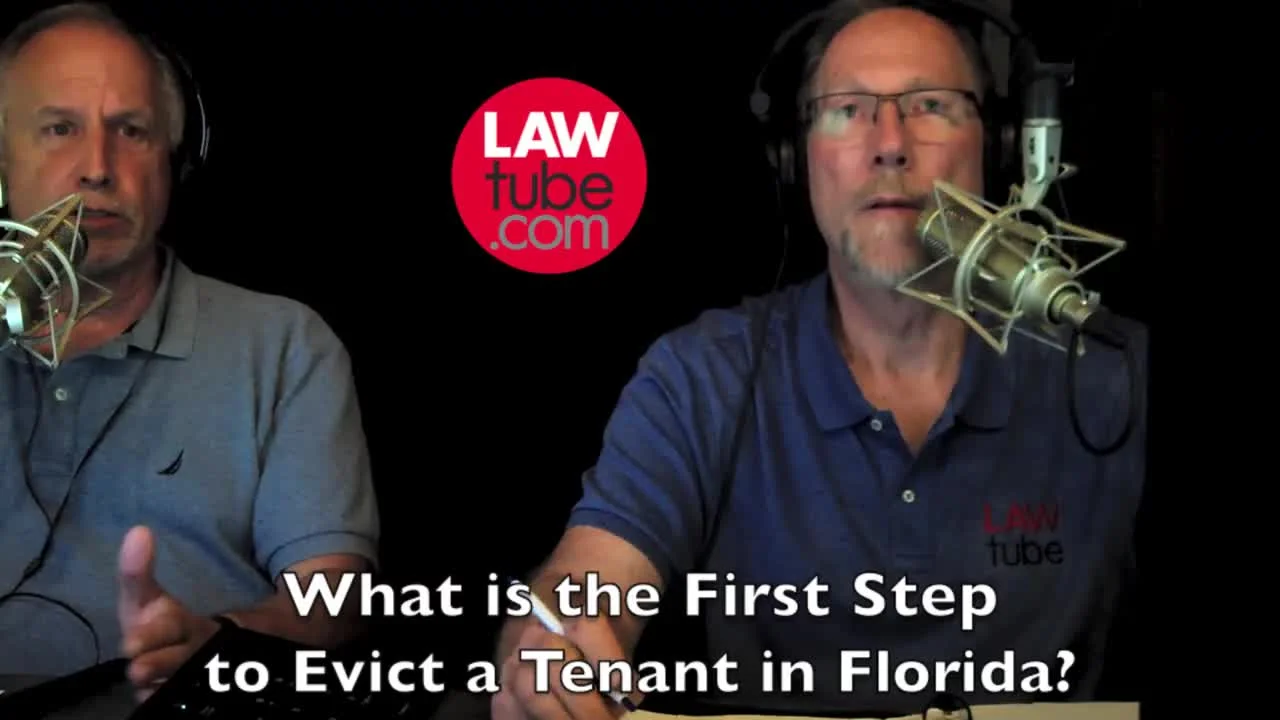 What is the first step to evict a tenant in Florida?