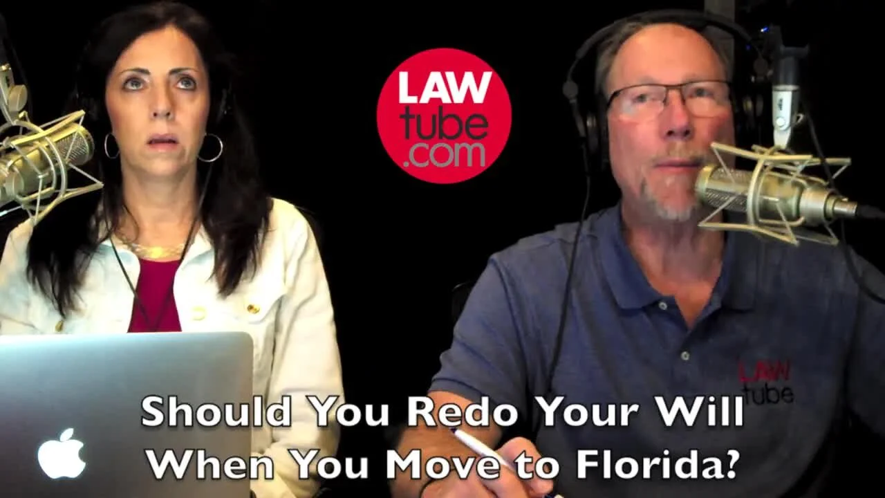 Should you redo you will when you move to Florida?