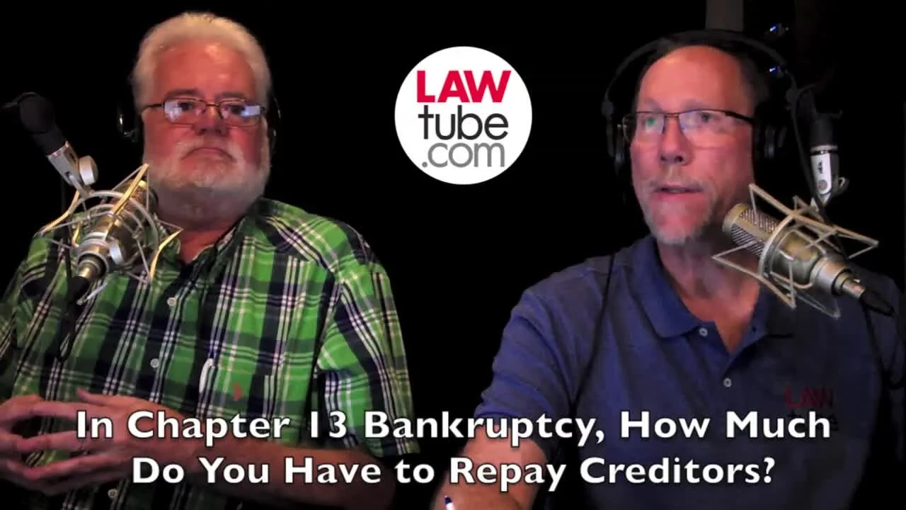 How much do you have to repay creditors in a chapter 13 bankruptcy?