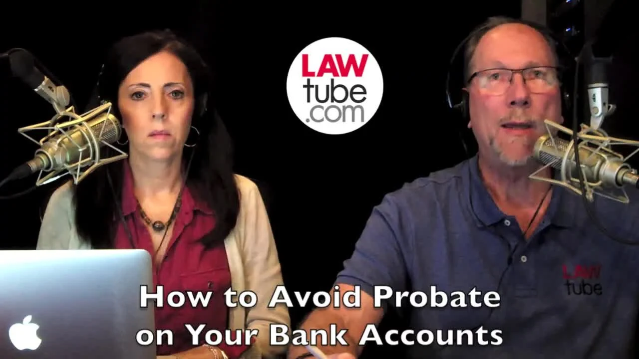 How to avoid probate on your bank accounts