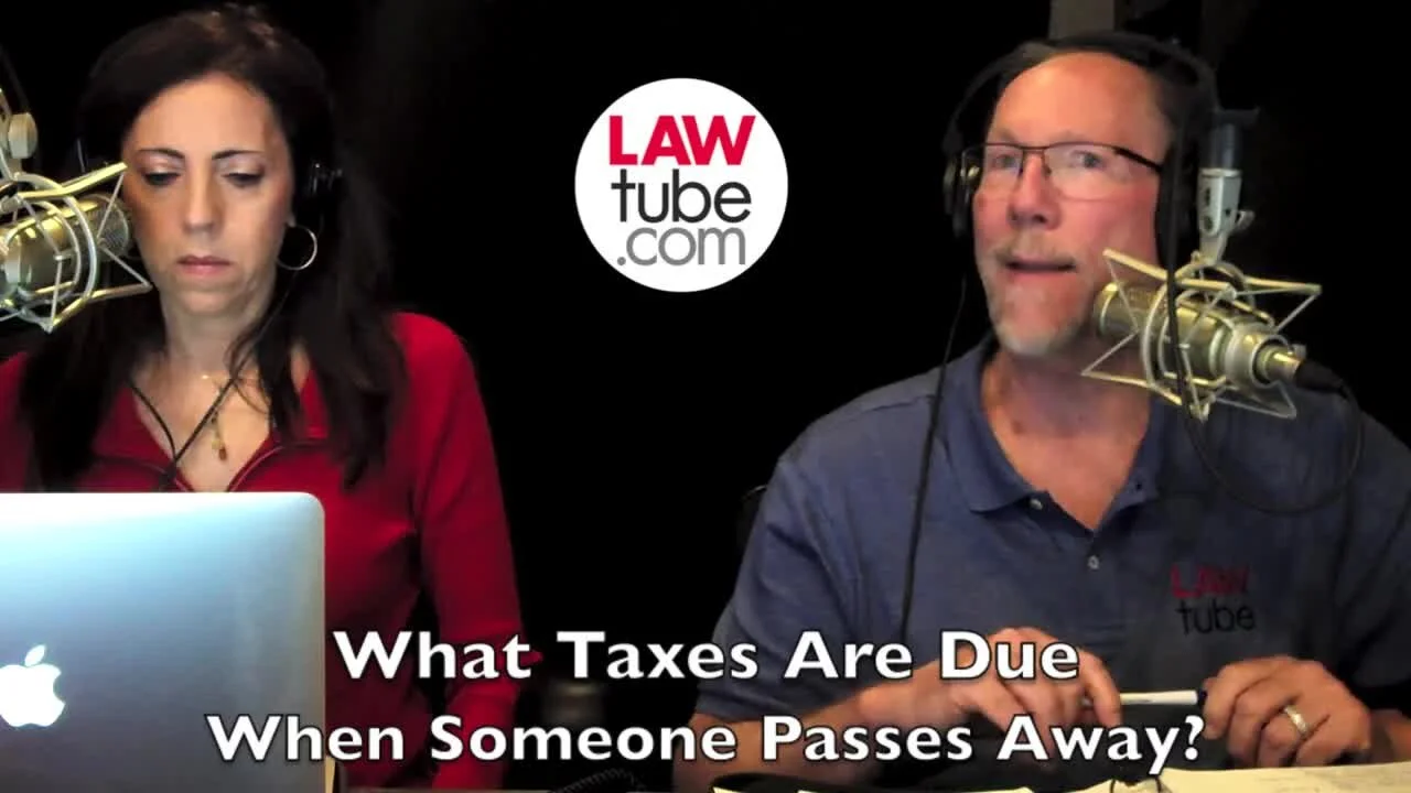 What taxes are due when someone dies?