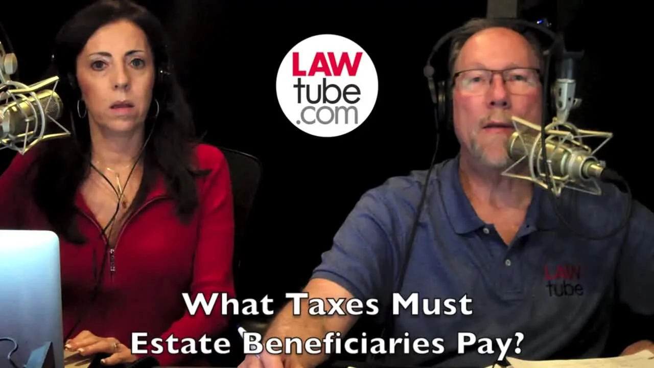 What taxes do estate beneficiaries have to pay?